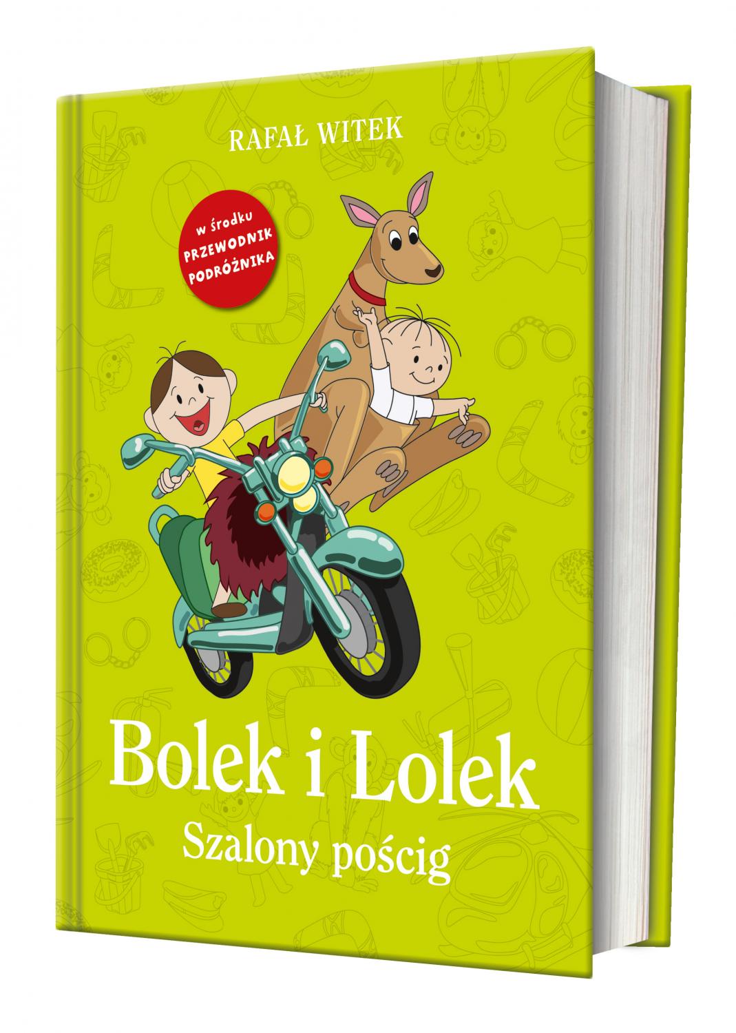 Rafał Witek "Bolek i Lolek. Szalony pościg"